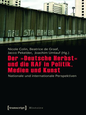 cover image of Der »Deutsche Herbst« und die RAF in Politik, Medien und Kunst